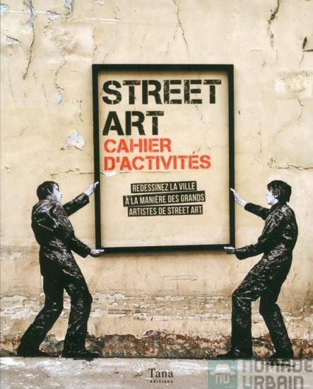 Un cadeau ou une gourmandise par jour 9/24, Livre Street Art Carnet d'Activité, Le street-art est en vous - Le Lifestyle Social Club