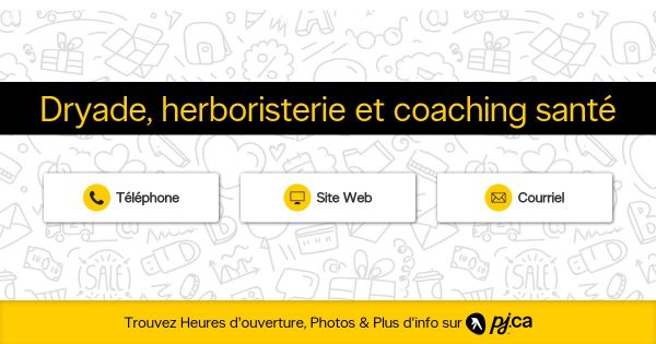 Dryade, herboristerie et coaching santé - Herboristerie et plantes médicinales - Montréal