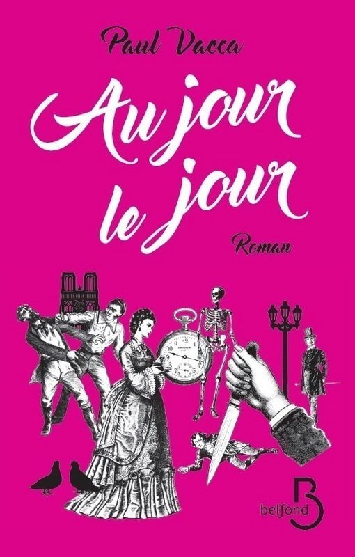 Au jour le jour - Paul Vacca - motspourmots.fr