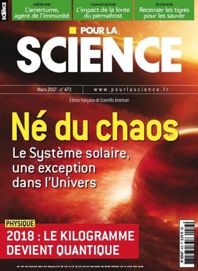 Pour la Science #473 : Né du chaos