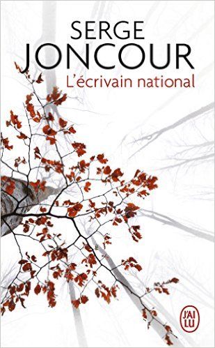 L’écrivain national, Serge Joncour