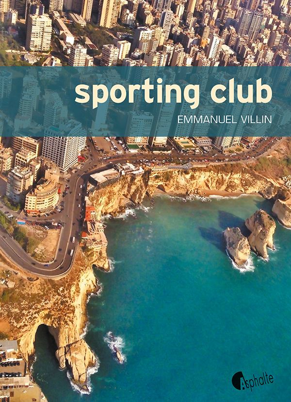 Sporting club, Emmanuel Villin