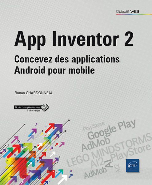 Livre  App Inventor 2 - Concevez des applications Android pour mobile