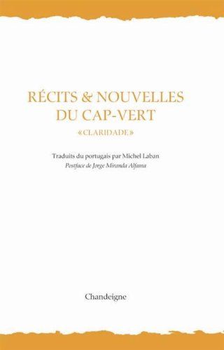 Récits et nouvelles du Cap-Vert : "Claridade" Auteur inconnu