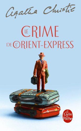 Le crime de l'Orient-Express Agatha Christie