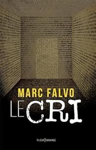 Le cri par Marc Falvo