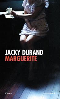 Marguerite de Jacky DURAND - T Livres ? T Arts ?
