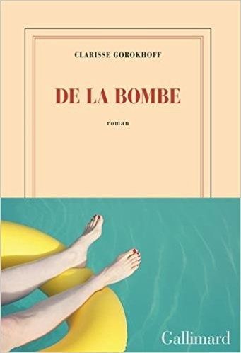 De la bombe - Clarisse Gorokhoff - motspourmots.fr