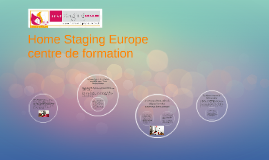 Home Staging Europe : centre de formation