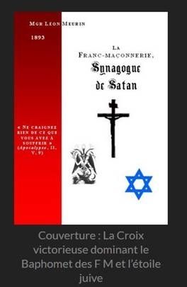 La Franc-maçonnerie, Synagogue de Satan