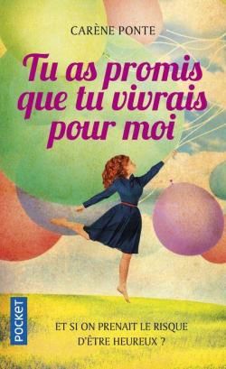Tu as promis que tu vivrais pour moi par Ponte Carene