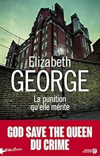 La punition qu'elle mérite par Elizabeth George