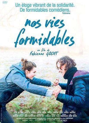 Nos Vies Formidables Film Streaming - Complet VF HD (2019)