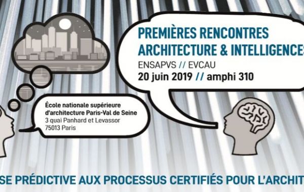 Premières Rencontres «Architecture et intelligences»