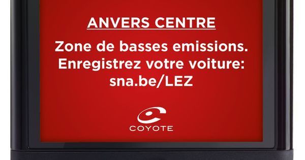 Coyote : mise à jour et alerte LEZ à Anvers