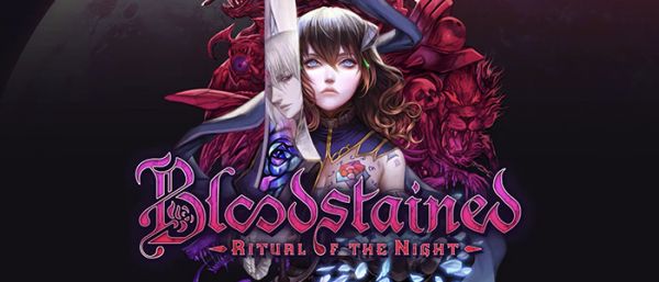 Bloodstained : Ritual of the Night  s'offre un trailer de lancement