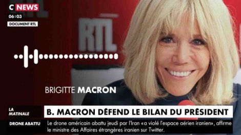 Brigitte Macron défend le bilan du Président - ZAPPING ACTU DU 21/06/2019