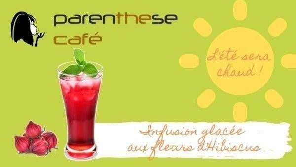 Infusion Bio glacée à l'hibiscus - Vente domicile Parenthese Café