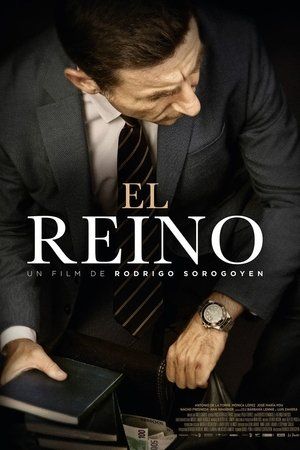 Voir El reino Film complet