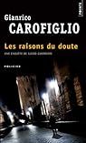Les raisons du doute par Giancarlo Carofiglio