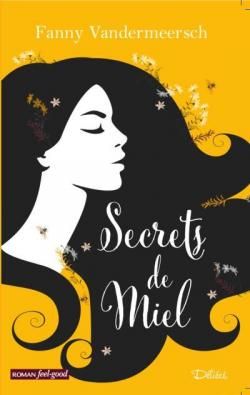 Secrets de miel par Vandermeersch Fanny
