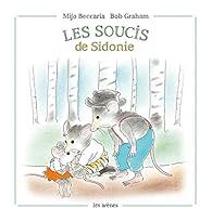 Les soucis de Sidonie par Bob Graham