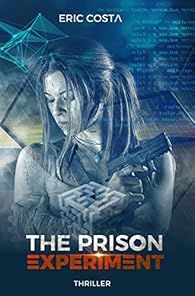 The Prison Experiment par Eric Costa