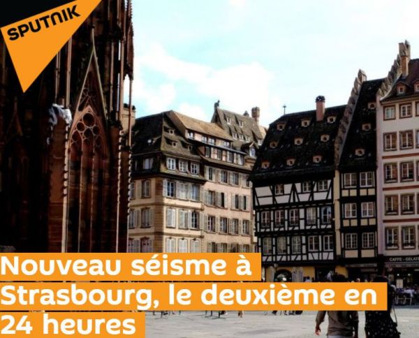 Nouveau séisme de magnitude 2,6 à Strasbourg, le deuxième en 24 heures