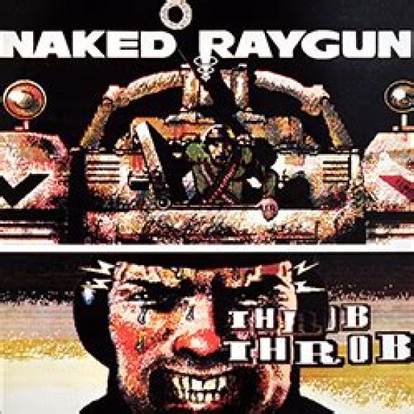 Throb Throb de Naked Raygun