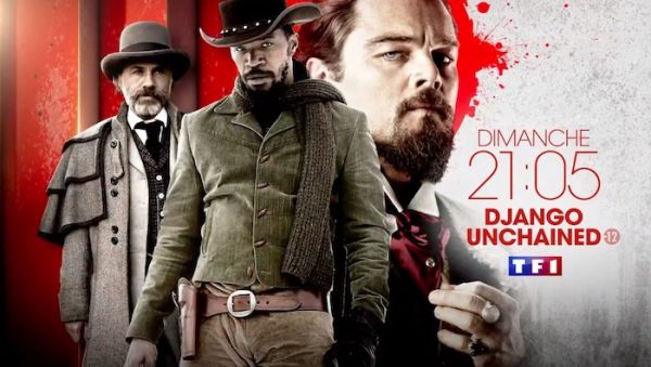 Ce soir sur TF1 « Django Unchained » (vidéo)