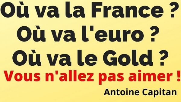Où va la France ? Crise à venir: comment se protéger ? Le Gold ? l’Euro ?… Croyez moi, vous n’allez pas aimer !!