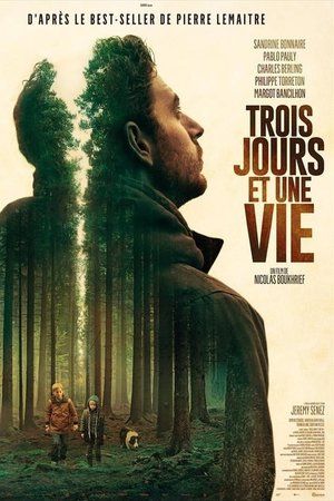 Voir Trois jours et une vie Film complet