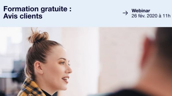 Formation gratuite : comment collecter, répondre et tirer profit des avis clients dans votre stratégie digitale ?