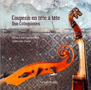 Le Duo Coloquintes transcrit la musique pour clavier de Louis Couperin