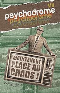 Psychodrome par  VII