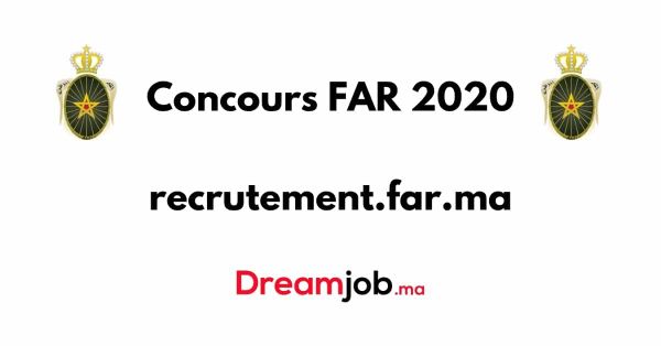 Concours Forces Armées Royales FAR 2020 - DREAMJOB.MA