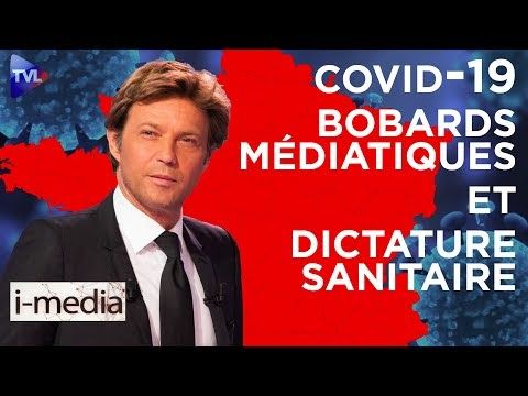 I-Média n°315 – Des bobards médiatiques au service de la dictature sanitaire ?