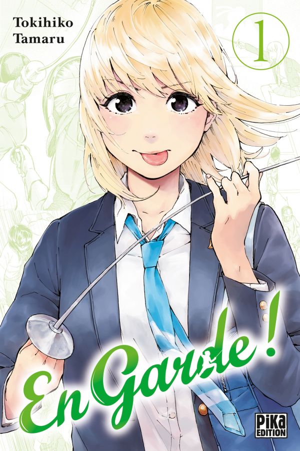 En garde ! Le nouveau manga dans la collection Pika Shônen !