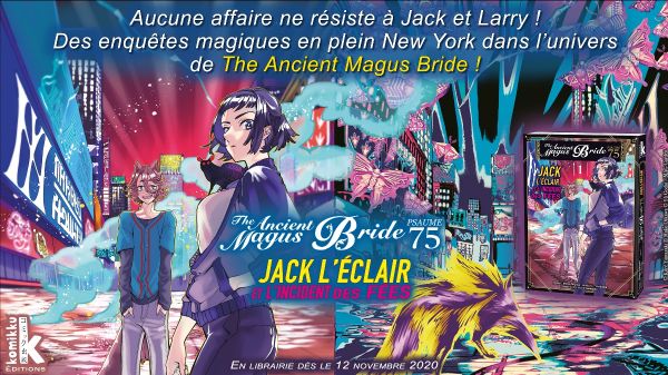 JACK L’ÉCLAIR et l’incident des fées – The Ancient Magus Bride