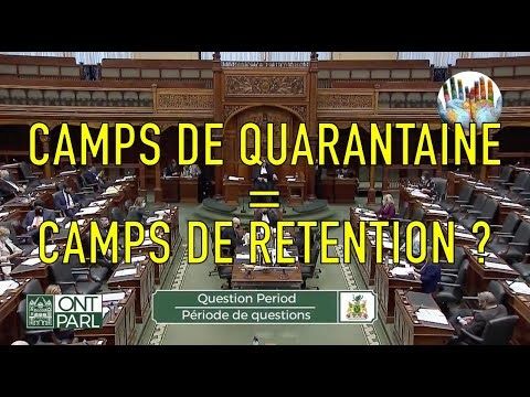 CANADA: CAMPS DE QUARANTAINE, D'INTERNEMENT OU D'ISOLEMENT...