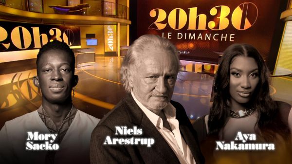 "20h30 le dimanche" avec Niels Arestrup, Mory Sacko et Aya Nakamura