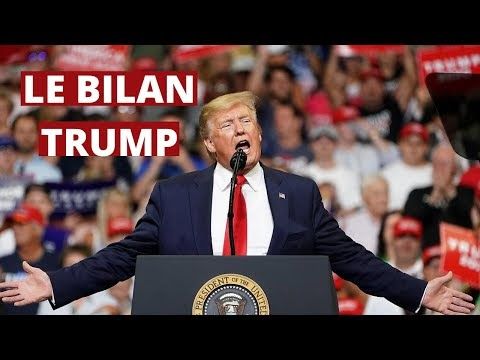 PRESIDENCE TRUMP : LE BILAN
