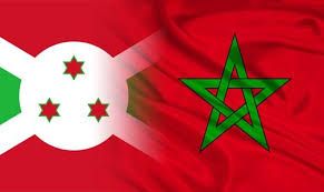 Le Burundi se félicite de la décision du Maroc d’ouvrir une ambassade à Bujumbura