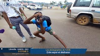 GABON / SYSTEME D : Les photographes de l'UOB, entre espoir et désillusion