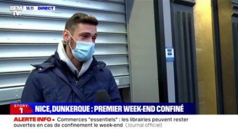 "On va nous tuer à petit feu": ce commerçant niçois regrette la mise en place du reconfinement le week-end