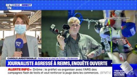 Carole Lardot-Bouillé, rédactrice en chef de l'Union, affirme que le journaliste agressé à Reims "lutte en ce moment entre la vie et la mort"