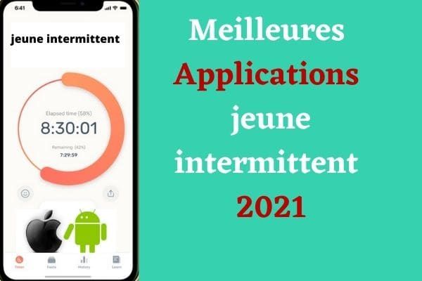 7 Meilleures applications jeune intermittent 2021 - gratuites