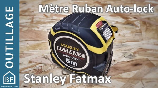 Vidéo : Mètre ruban STANLEY FATMAX