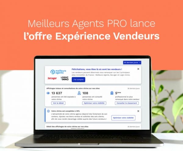 MeilleursAgents s’allie à SeLoger et Logic-Immo pour lancer Expérience Vendeurs