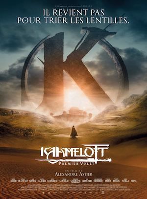 KAAMELOTT – PREMIER VOLET d’Alexandre Astier : la critique du film